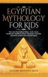 History Brought Alive - Egyptian Mythology For Kids
