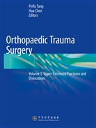 Chen, Hua Chen, Peifu Tang - Orthopaedic Trauma Surgery