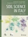 Anna Benedetti, Giuseppe Corti, Edoardo A. C. Costantini, Carmelo Dazzi - Soil Science in Italy