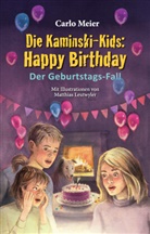 Carlo Meier, Meier  Carlo - Die Kaminski-Kids: Happy Birthday