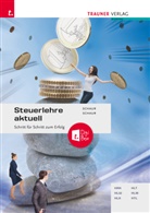 Klaus Schaur, Ma Schaur - Steuerlehre aktuell + TRAUNER-DigiBox