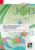 Leopold Schatz - Der Unternehmerführerschein - Entrepreneur's Skills Certificate, Modul UP + E-Book