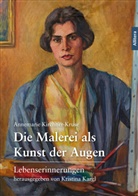 Annemarie Kirchner-Kruse, Kristina Kargl - Die Malerei als Kunst der Augen