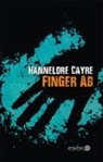 Hannelore Cayre, Iris Konopik - Finger ab