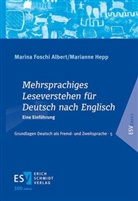 Marina Foschi Albert, Marina (Prof. Dr.) Foschi Albert, Marianne Hepp, Marianne ( Hepp - Mehrsprachiges Leseverstehen für Deutsch nach Englisch