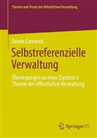 Edwin Czerwick - Selbstreferenzielle Verwaltung