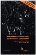 Michael Heinrich - Karl Marx und die Geburt der modernen Gesellschaft