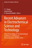 S T Aruna, S. T. Aruna, U Kamachi Mudali, U Kamachi Mudali, U. Kamachi Mudali, Ashwini Ravi - Recent Advances in Electrochemical Science and Technology
