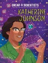 Ruth Percival, Alexandra Badiu - Great Scientists: Katherine Johnson