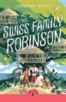 J D Wyss, J. D. Wyss - The Swiss Family Robinson