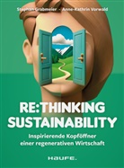 Stephan Grabmeier, Anne-Kathrin Vorwald - Re:thinking Sustainability
