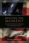 William Haldeman - Meeting the Moment