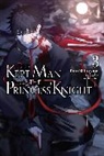 Saki Mashima, Paul Stephen, Toru Shirogane - The Kept Man of the Princess Knight, Vol. 3