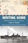 Leslie A Fiedler, Fiedler Leslie A., Samuele F S Pardini, Pardini Samuele F. S. - Writing Home