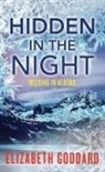 Elizabeth Goddard - Hidden in the Night