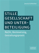 Jessica Schleicher - Stille Gesellschaft und Unterbeteiligung