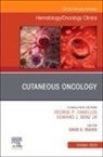 David E Fisher, Fisher David E. - Cutaneous Oncology, An Issue of Hematology/Oncology Clinics of North America: Volume 38-5