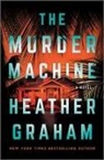 Heather Graham - The Murder Machine