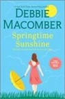 Debbie Macomber - Springtime Sunshine