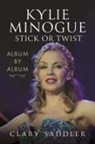 Clary Saddler - Kylie Minogue: Album by Album