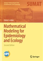 Glenn Ledder - Mathematical Modeling for Epidemiology and Ecology