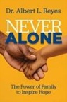 Albert L Reyes, Albert L. Reyes - Never Alone