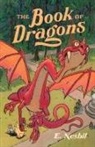 Edith Nesbit - The Book of Dragons