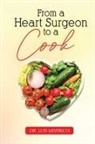 Luis Mispireta - From A Heart Surgeon To A Cook