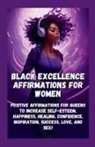 Tasha Tinsley - Black Excellence Affirmations for Women