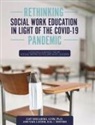 Yael Latzer, Liat Shklarski - Rethinking Social Work Education in Light of the COVID-19 Pandemic