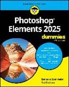 Barbara Obermeier, Barbara Obermeier, Barbara (Ventura Obermeier, Obermeier Barbara, Ted Padova, Padova Ted... - Photoshop Elements 2025 for Dummies