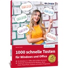 Marion Fischl - 1000 Schnelle Tasten für Windows und Office