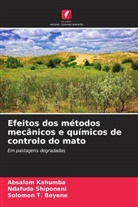 Absalom Kahumba, Ndafuda Shiponeni, Solomon T. Beyene - Efeitos dos métodos mecânicos e químicos de controlo do mato