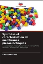 Adrián Miranda - Synthèse et caractérisation de membranes piézoélectriques