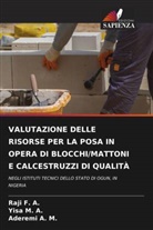 Aderemi A. M., Raji F. A., Yisa M. A. - VALUTAZIONE DELLE RISORSE PER LA POSA IN OPERA DI BLOCCHI/MATTONI E CALCESTRUZZI DI QUALITÀ