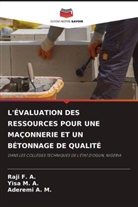 Aderemi A. M., Raji F. A., Yisa M. A. - L'ÉVALUATION DES RESSOURCES POUR UNE MAÇONNERIE ET UN BÉTONNAGE DE QUALITÉ