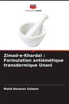 Mohd Nauman Saleem - Zimad-e-Khardal : Formulation antiémétique transdermique Unani