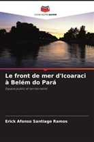 Erick Afonso Santiago Ramos - Le front de mer d'Icoaraci à Belém do Pará