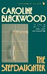Caroline Blackwood, Blackwood Caroline - The Stepdaughter