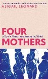 Abigail Leonard - Four Mothers