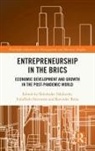 Fulufhelo Netswera, Ravinder Rena, Ndivhuho Tshikovhi - Entrepreneurship in the BRICS