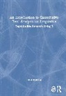 Jerid Francom - An Introduction to Quantitative Text Analysis for Linguistics