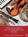 Richard J. Colwell, Richard J. (University of Illinois At Urb Colwell, Colwell Richard J., Michael P. Hewitt - Teaching of Instrumental Music