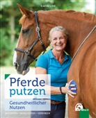 Karin Link - Pferde putzen - Gesundheitlicher Nutzen