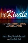 Masha Bobo, Brian Gattshall, Michelle Gattshall - reKindle