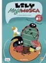 Lily Mega Mosca, vol.2 . Contra Gorgo el cruel