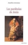 Joachim Jeremias - Las parábolas de Jesús