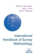Edith D. De (EDT)/ Hox Leeuw, Edith D de Leeuw, Edith D. de Leeuw, Don Dillman, Joop Hox - International Handbook of Survey Methodology