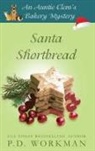 P D Workman, P. D. Workman - Santa Shortbread