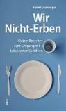 Rudolf Stumberger - Wir Nicht-Erben